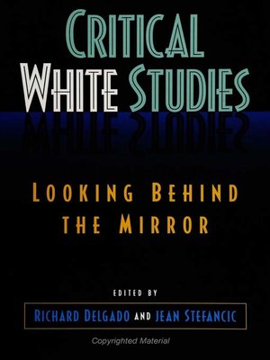 cover image of Critical White Studies